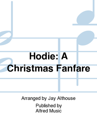 Book cover for Hodie: A Christmas Fanfare