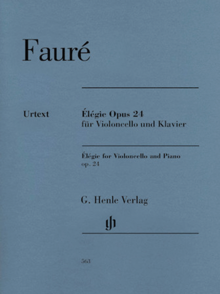 Gabriel Faur - Elgie for Violoncello and Piano, Op. 24