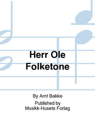 Herr Ole Folketone