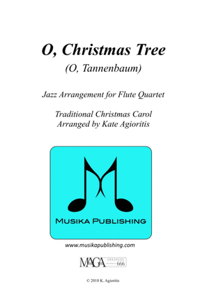 Book cover for O Christmas Tree (O Tannenbaum) - Jazz Carol for Flute Quartet