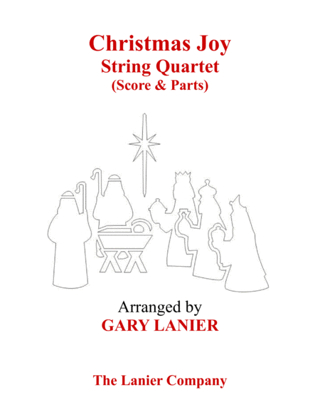 Gary Lanier: CHRISTMAS JOY (String Quartet/Score and Parts) image number null