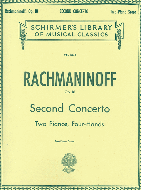 Sergei Rachmaninoff: Concerto No. 2 In C Minor, Op. 18
