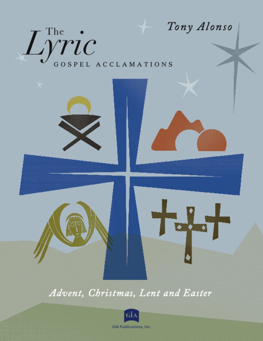The Lyric Gospel Acclamations - Advent, Christmas, Lent and Easter 3-Part scores gallery preview page 1