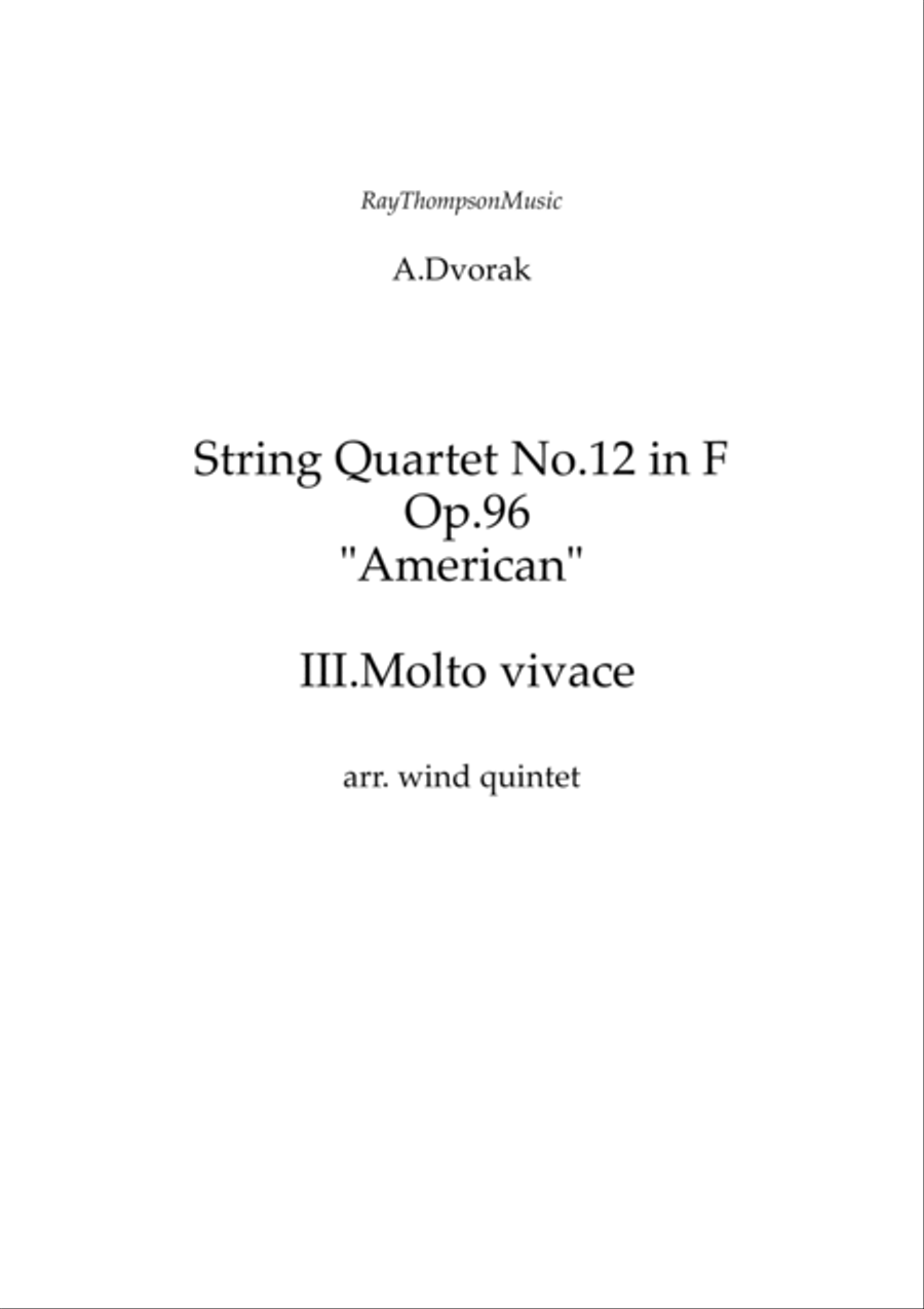 Dvorak: String Quartet No.12 in F Op.96 "American" Mvt.III Molto vivace - wind quintet image number null