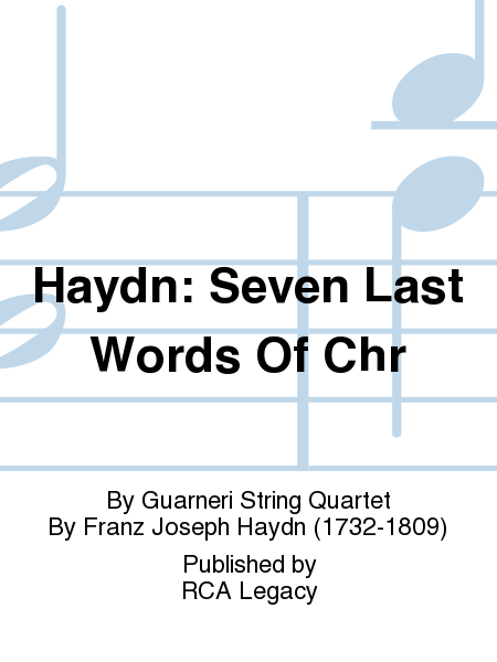 Haydn: Seven Last Words Of Chr
