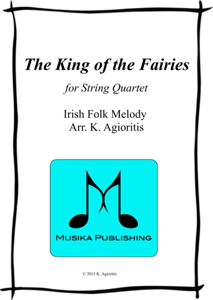 The King of the Fairies - for String Quartet image number null