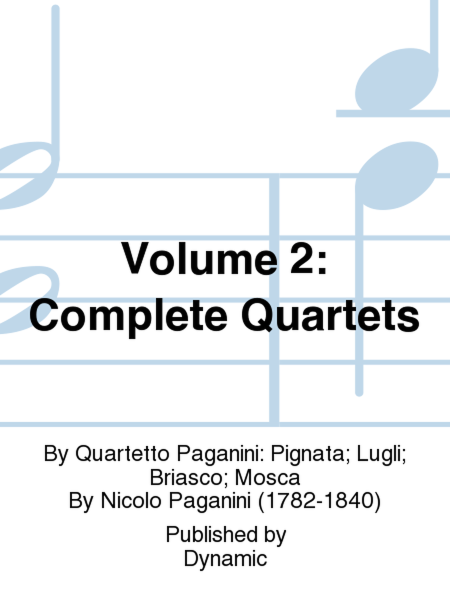 Volume 2: Complete Quartets