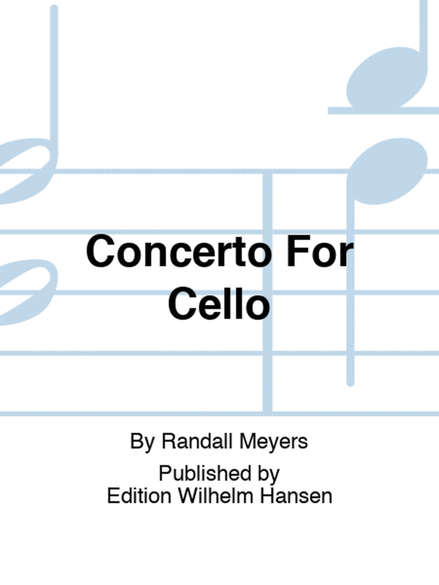 Concerto For Cello
