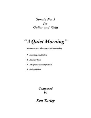 Duo Sonata No. 05 for Guitar and Viola "A Quiet Morning"