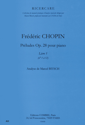 Book cover for Preludes Op. 28 - Volume 1 (1 a 12)