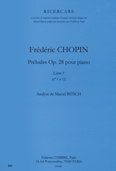 Preludes Op. 28 - Volume 1 (1 a 12)