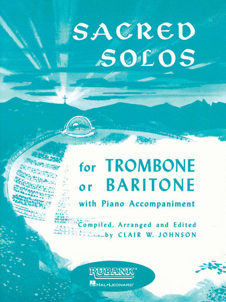 Sacred Solos - Trombone (Baritone B.C.) With Piano Accompaniment