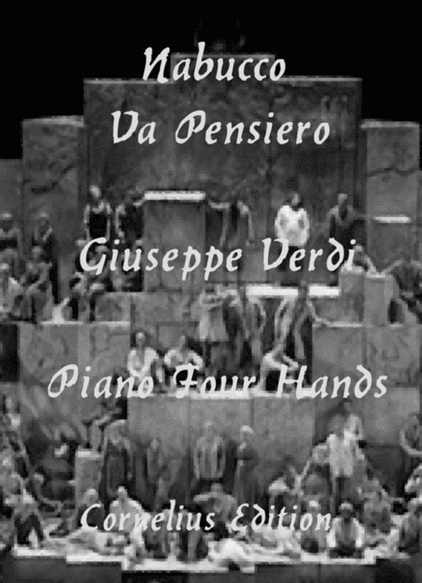 Chorus of the Hebrew Slaves "Va Pensiero" Nabucco