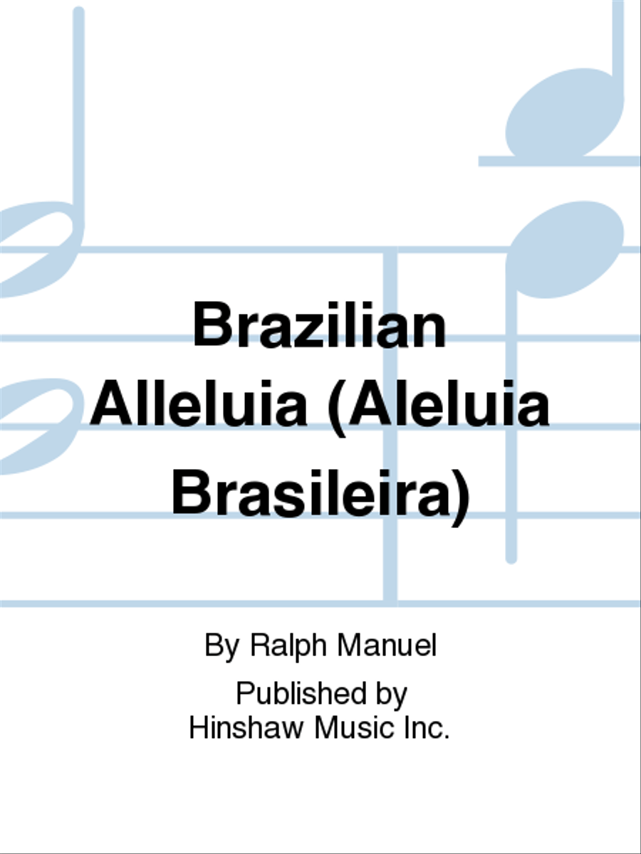 Brazilian Alleluia(aleluia Brasileira) SSAA scores gallery preview page 1