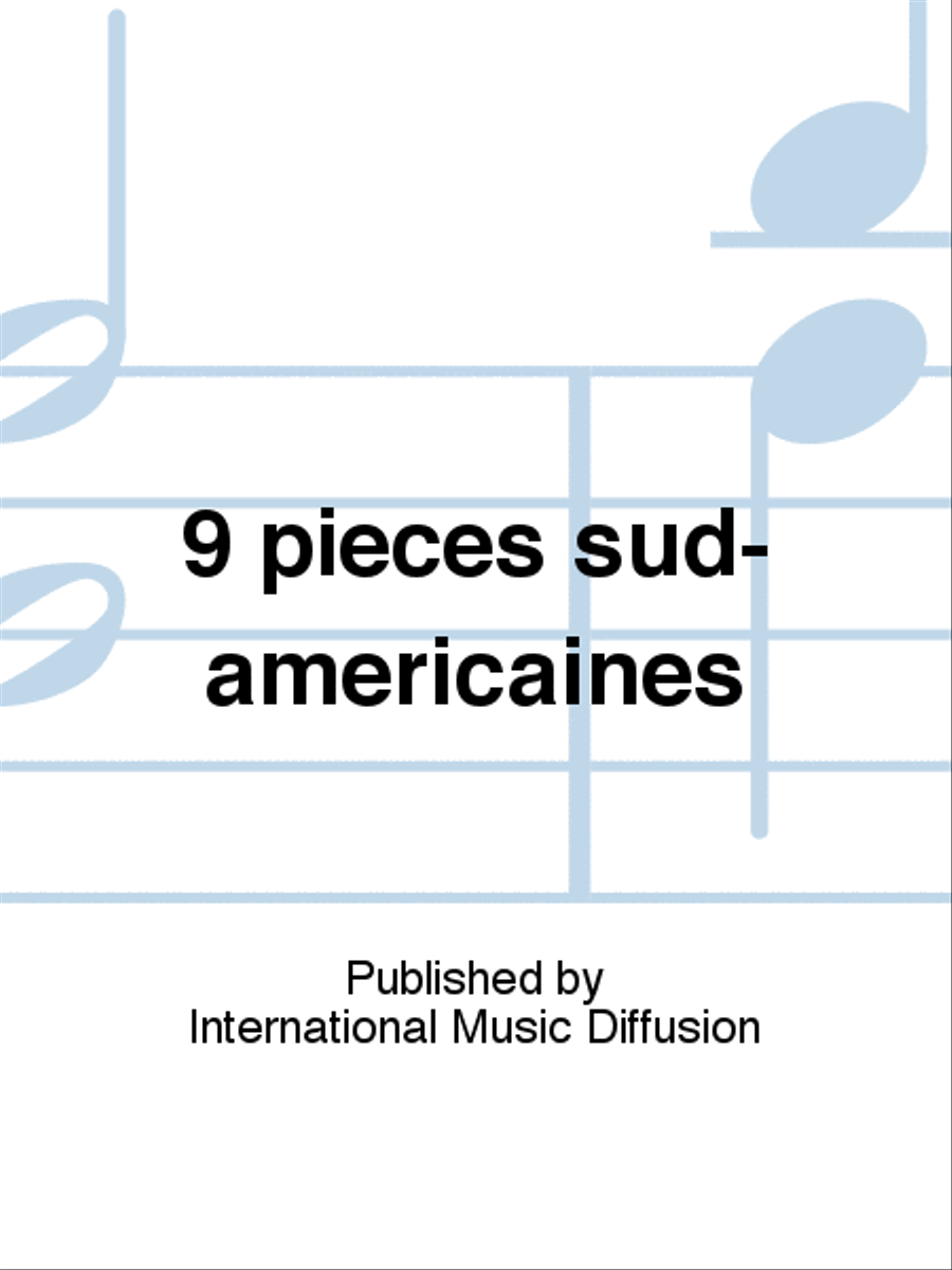 9 pièces sud-américaines 9 pièces sud-américaines Guitar scores gallery preview page 1