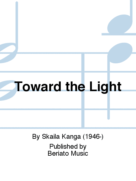 Toward the Light