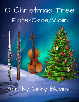 Book cover for O Christmas Tree, for Flute, Oboe and Violin