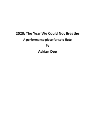 2020: The Year We Could Not Breathe