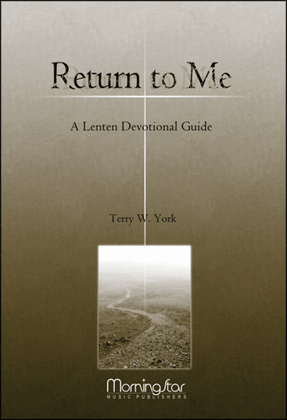 Book cover for Return to Me: A Choral Service based on the Stations of the Cross (Lenten Devotional Guide)