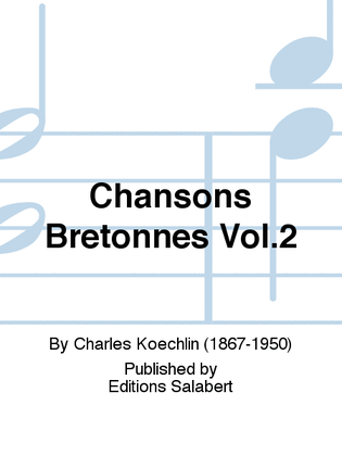 Book cover for Chansons Bretonnes Op.115 vol.2