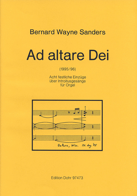 Ad altare Dei (1995/96) -Acht festliche Einzuge uber Introitusgesange fur Orgel