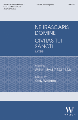 Ne Irascaris Domine - Civitas Tui Sancti