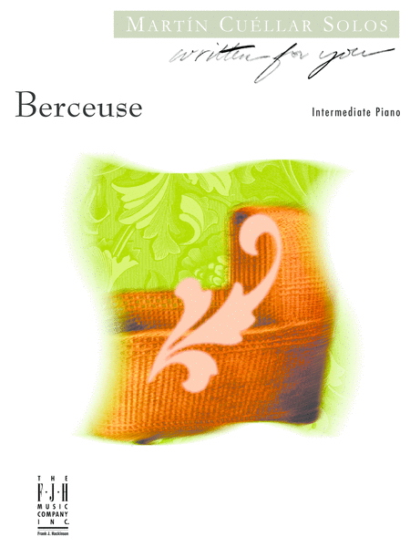 Berceuse by Martin Cuellar Piano Solo - Digital Sheet Music