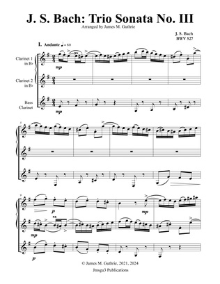 BACH: Trio Sonata No. 3 BWV 527 for Clarinet Trio