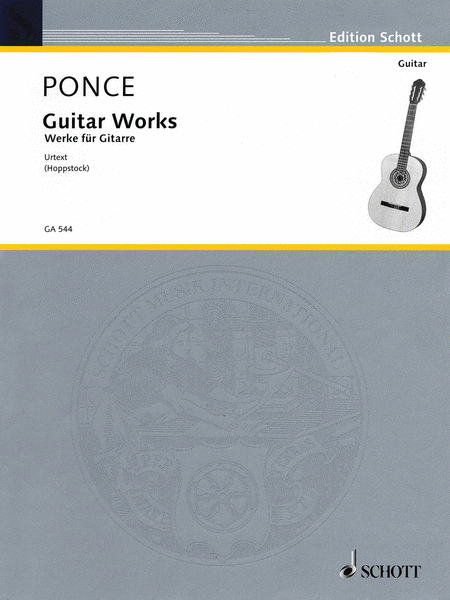 Manuel Maria Ponce: Guitar Works