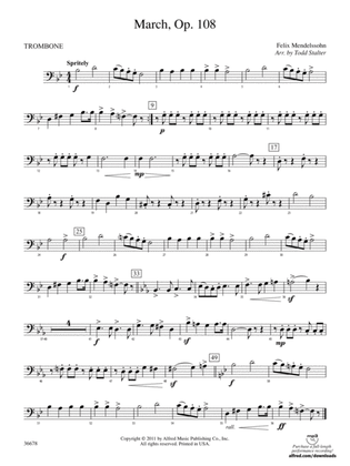 March, Op. 108: 1st Trombone