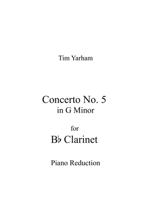 Concerto No 5 in G Minor for Bb Clarinet (with piano reduction)