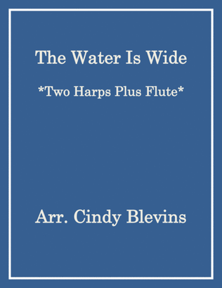 Book cover for The Water Is Wide, for Two Harps Plus Flute