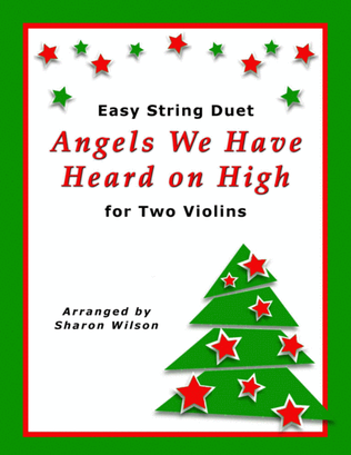 Angels We Have Heard on High (Easy Violin Duet)
