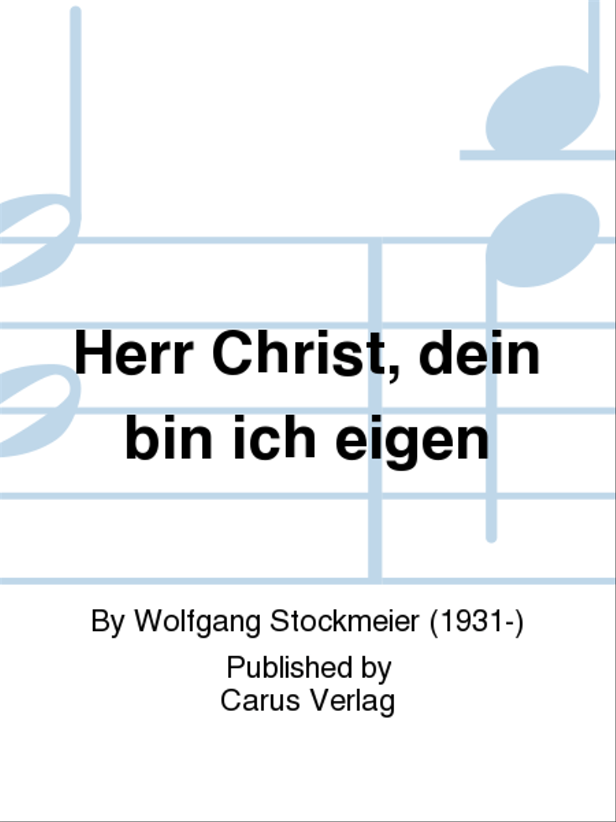 Herr Christ, dein bin ich eigen 4-Part scores gallery preview page 1