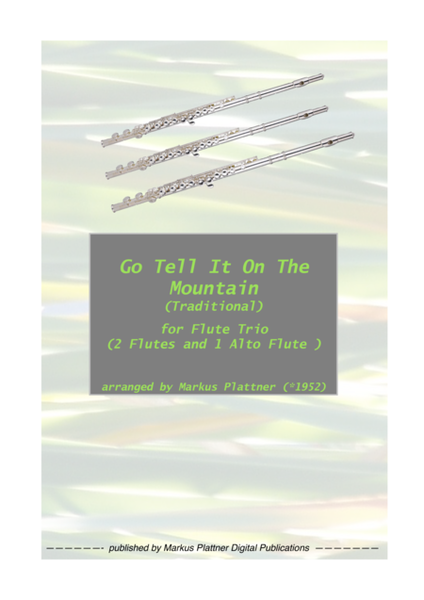 ‘Go Tell It On The Mountain’ for Flute Trio (2 flutes and alto flute) image number null