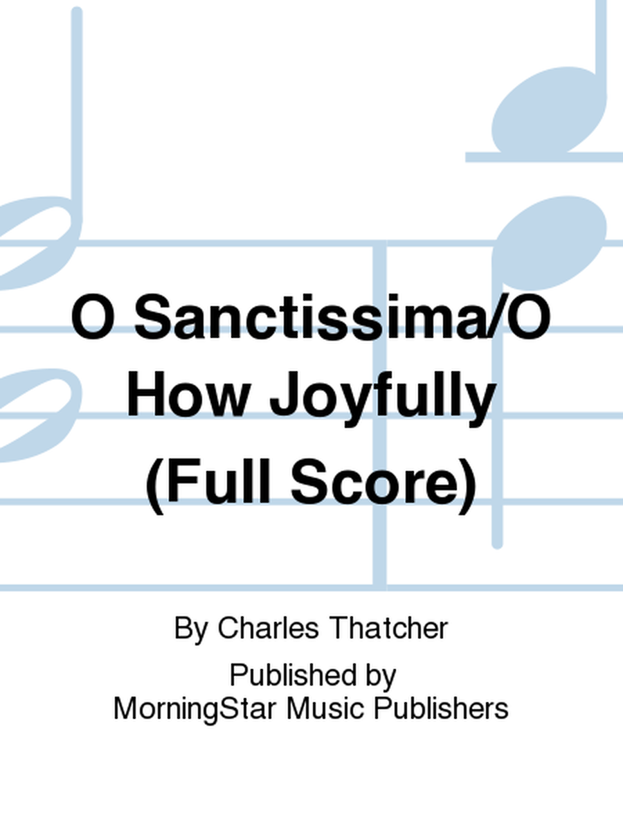 O Sanctissima/O How Joyfully (Full Score) image number null