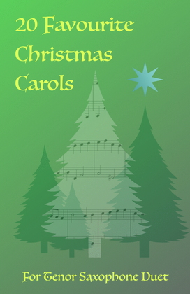 Book cover for 20 Favourite Christmas Carols for Tenor Saxophone Duet