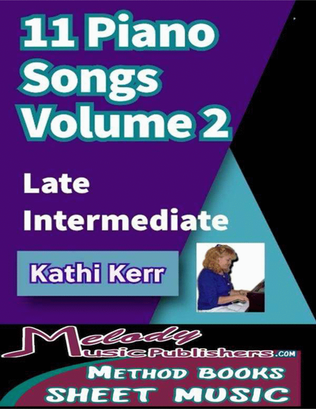 11 Piano Songs Late Intermediate Volume 2