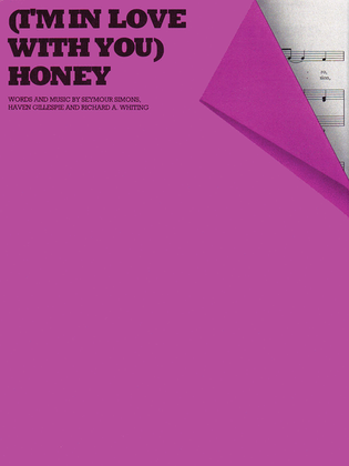Book cover for Honey (I'm In Love With You)