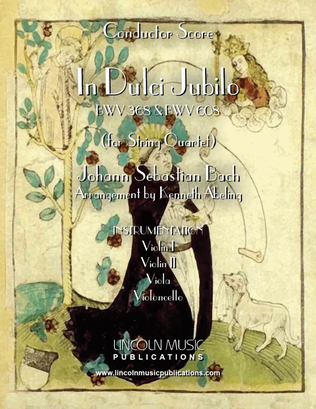 Book cover for In dulci jubilo BWV 368 and 608 for (String Quartet)