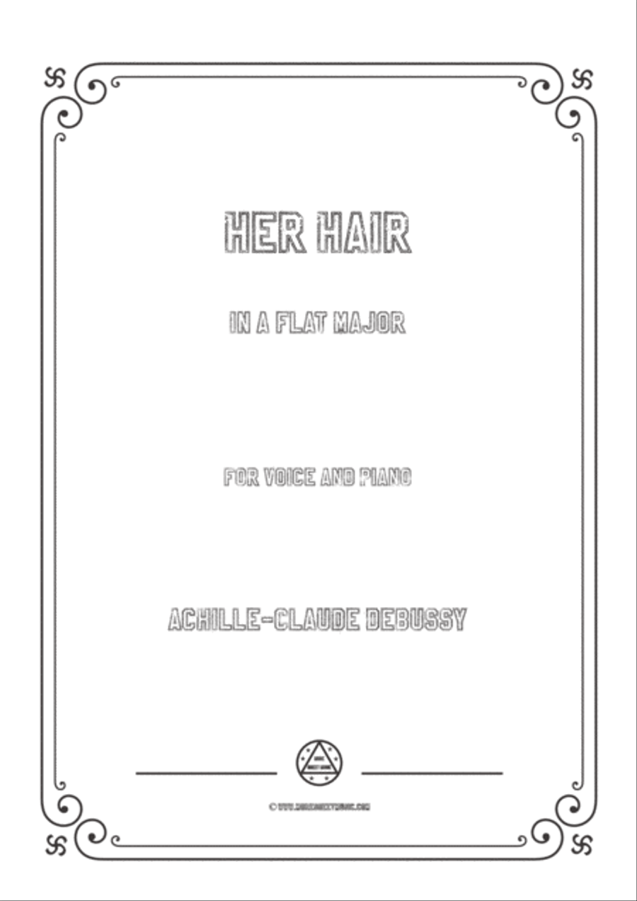 Debussy-Her Hair in A flat Major,for voice and piano Voice Solo scores gallery preview page 1