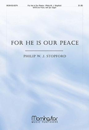 Book cover for For He Is Our Peace