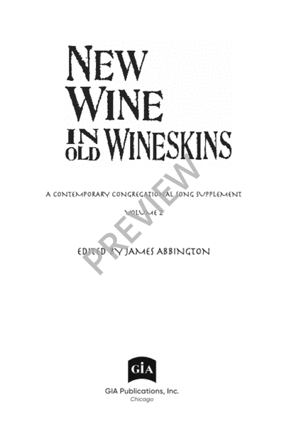 New Wine in Old Wineskins - Volume 2