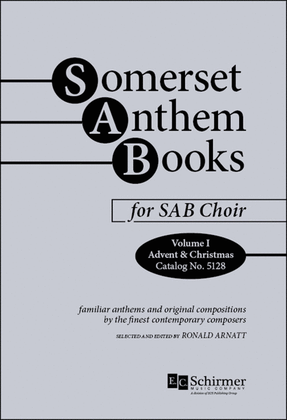 Book cover for Somerset Anthem Books, Volume I (Advent & Christmas)