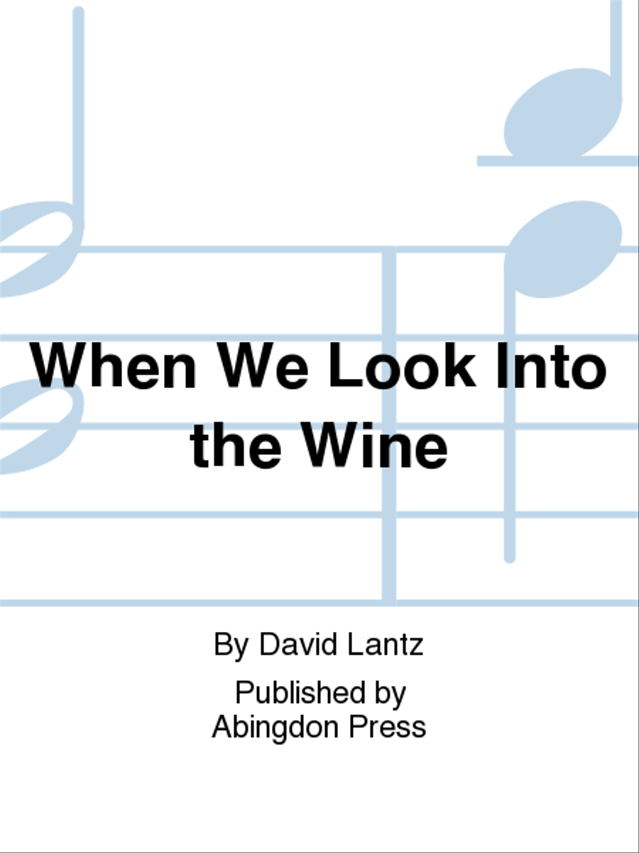 When We Look Into The Wine Sacred scores gallery preview page 1