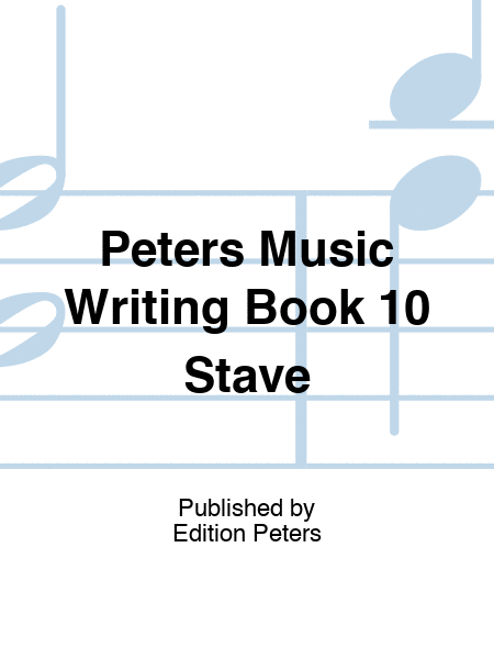 Peters Music Writing Book 10 Stave