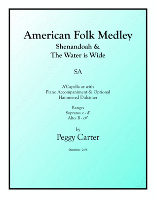 American Folk Medley (Shenandoah/The Water Is Wide) SA with Hammer Dulcimer
