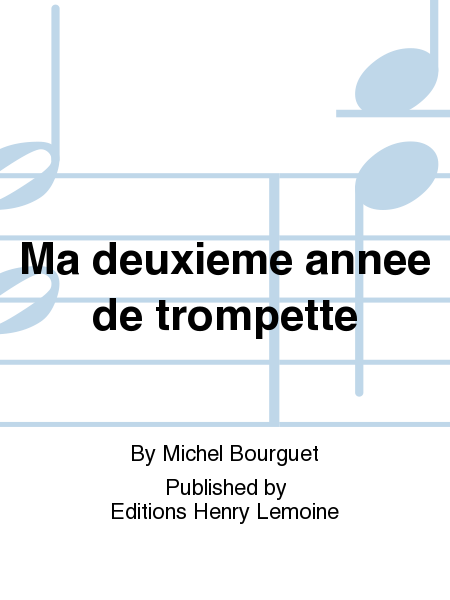 Ma deuxieme annee de trompette