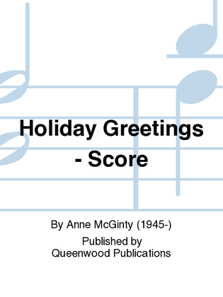 Holiday Greetings - Score