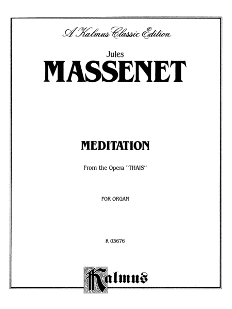 Meditation from the Opera Thaïs